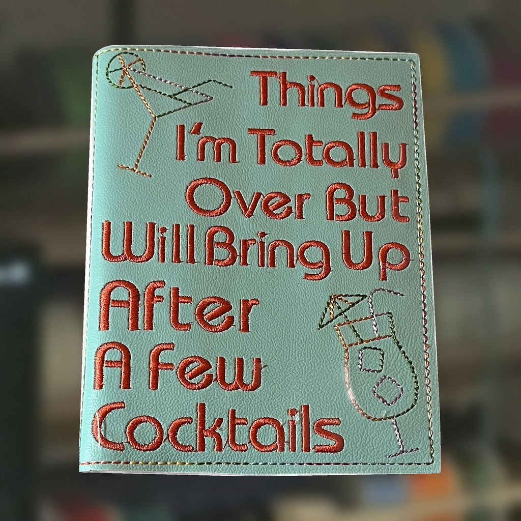 Things I'm Totally Over Notebook cover, an A6 notebook cover with notebook and pen, handmade in Louisville, KY