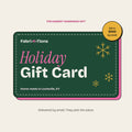 Fabri-K-Tions Holiday Gift Card in green with pink accents and gold snowflakes, sent by email in $10 to $100 amounts